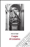 Il sogno di Costantino libro