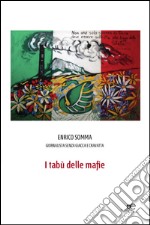 I tabù delle mafie