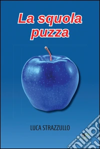 La squola puzza
