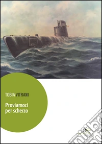 Proviamoci per scherzo libro