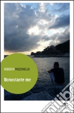 Nonostante me libro