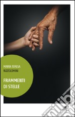 Frammenti di stelle