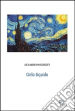 Cielo liquido libro