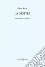 La giostra. Ediz. limitata