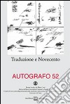 Autografo 52. Traduzione e Novecento libro