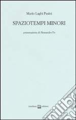 Spaziotempo minori libro