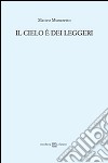 Il cielo è dei leggeri libro