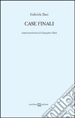 Case finali libro