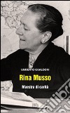 Rina Musso. Maestra di carità libro di Gualdoni Umberto