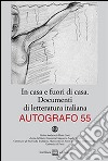 In casa e fuori di casa. Documenti di letteratura italiana libro