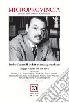 Microprovincia (2015-2017). Vol. 53: Enrico Emanuelli tra letteratura e giornalismo. Omaggio a cinquant'anni dalla morte libro