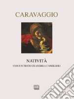 Natività. Ediz. illustrata libro