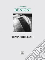 Tempo riflesso libro