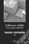 Collezione visibile. Poesia italiana 2000-2009 libro