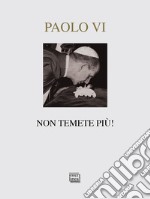 Non temete più! Testi per Natale e l'anno nuovo libro