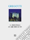 Il mestiere di architetto libro