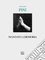 Mandato a memoria libro