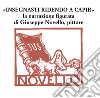 «Insegnasti ridendo a capir». La narrazione figurata di Giuseppe Novello, pittore libro