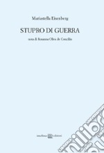 Stupro di guerra libro