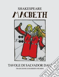 Macbeth. Ediz. illustrata