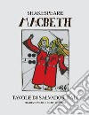 Macbeth. Ediz. illustrata libro