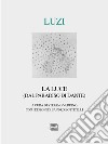 La luce (dal paradiso di Dante) libro