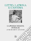Letto, latrina e cantina. La poesia verista in Italia libro di Iannaccone G. (cur.)