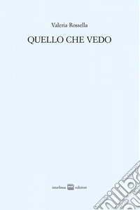 Quello che vedo