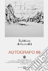 Autografo (2021). Vol. 66: Scritture della realtà libro