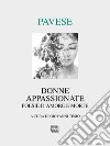 Donne appassionate. Poesie d'amore e morte libro