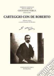 Carteggio con Federico de Roberto