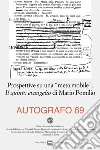 Autografo (2023). Vol. 69: Prospettive su una «meta mobile». Il quinto evangelio di Mario Pomilio libro