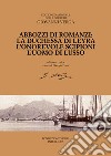 Abbozzi di romanzi: La duchessa di Leyra, L'onorevole Scipioni, L'uomo di lusso libro