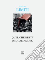 Quel che resta del caso Moro libro