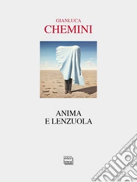 Anima e lenzuola