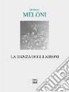 La danza degli aironi libro