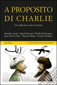 A proposito di Charlie. Una riflessione oltre la cronaca libro