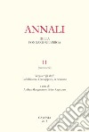 Annali della Fondazione Verga. Vol. 11: Verga e «gli altri». La biblioteca, i presupposti, la ricezione libro di Manganaro A. (cur.) Rappazzo F. (cur.)