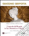 Giacomo Serpotta. L'oratorio del Rosario in San Domenico a Palermo. Ediz. illustrata libro