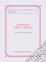 Carteggio Verga-Giacosa libro