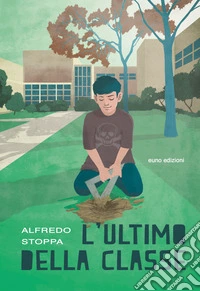 L'ultimo della classe