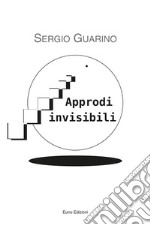 Approdi invisibili libro