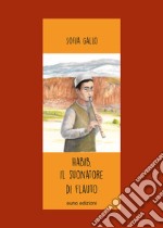 Habib. Il suonatore di flauto libro