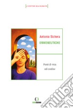 Ermeneutiche. Punti di vista sul confine libro