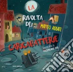 La rivolta dei caricabatterie libro