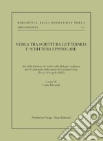 Verga tra scrittura letteraria e scrittura epistolare libro