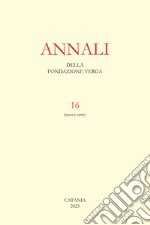 Annali della Fondazione Verga. Vol. 16 libro