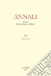 Annali della Fondazione Verga. Vol. 16 libro