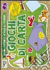 Giochi di carta. Colora, costruisci, attacca gli stickers. Vol. 2 libro di Kosmala-Czarnecka Aleksandra