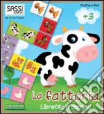 La fattoria. Ediz. illustrata. Con gadget